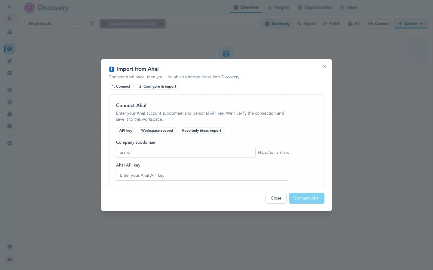 Discovery import flow connecting Aha! using workspace subdomain and API key.