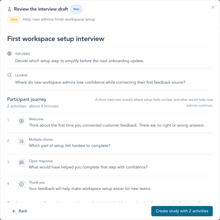 An AI-guided Study plan for learning where new workspace admins get stuck while connecting their first customer feedback source.