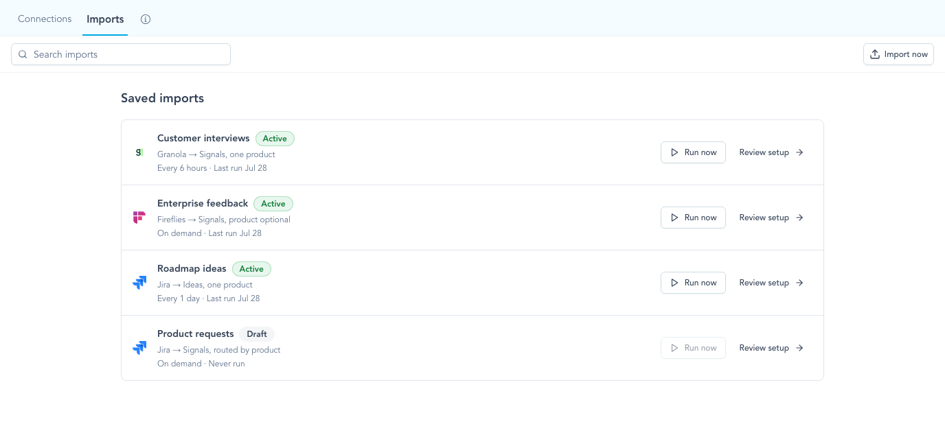 A saved imports catalog showing active Granola, Fireflies, and Jira imports with their destinations, schedules, last runs, and setup actions.